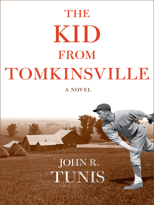 Title details for The Kid from Tomkinsville by John R. Tunis - Wait list